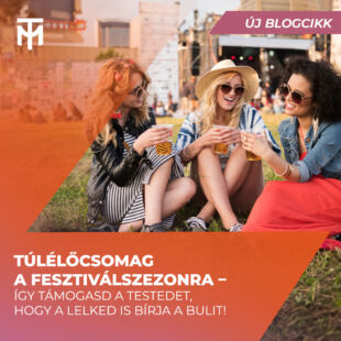 Túlélőcsomag a fesztiválszezonra – így támogasd a testedet, hogy a lelked is bírja a bulit!