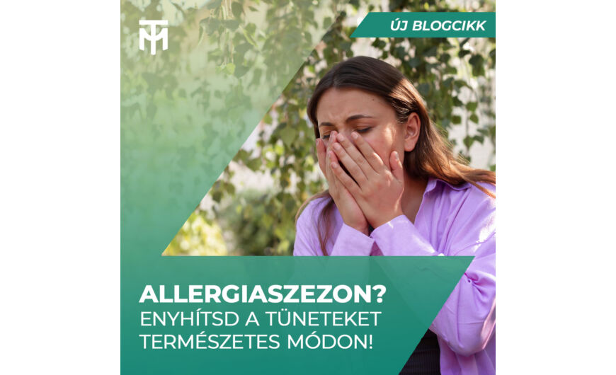 Allergiaszezon? Így enyhítheted a tüneteket természetes módon