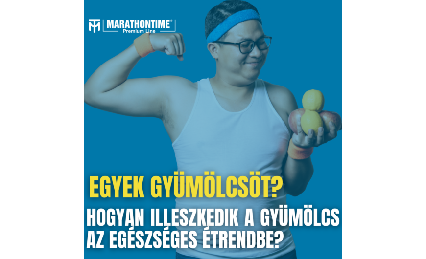 Hogyan illeszkedik a gyümölcs az egészséges étrendbe
